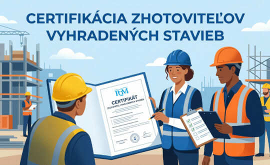 Certifikácia zhotoviteľov vyhradených stavieb